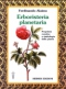 Erboristeria planetaria  Ferdinando Alaimo   Hermes Edizioni