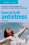 Esercizi facili antistress  Kira Stellato   Red Edizioni