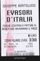 Evasori d'Italia  Giuseppe Bortolussi   Sperling & Kupfer