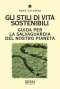 Gli stili di vita sostenibili  Anna Colombo   Xenia Edizioni