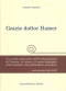 Grazie Dottor Hamer (volume primo)  Claudio Trupiano   Secondo Natura Editore