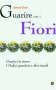 Guarire con i fiori: Guarisci te stesso + I dodici Guaritori  Edward Bach   Nuova Ipsa Editore