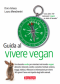 Guida al Vivere Vegan  Dora Grieco Laura Mencherini  Terra Nuova Edizioni