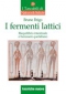 I fermenti lattici  Bruno Brigo   Tecniche Nuove