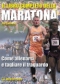 Il Libro Completo della Maratona  Jeff Galloway   Edizioni Mediterranee