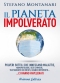 Il Pianeta Impolverato  Stefano Montanari   Arianna Editrice