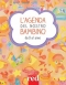 L'agenda del nostro bambino da 0 a 1 anno  Giulia Settimo Gianfranco Trapani  Red Edizioni
