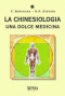 La Chinesiologia  Fabio Burigana Roberto Pietro Stefani  Xenia Edizioni