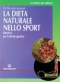 La Dieta Naturale nello Sport  Riccardo Iacoponi   Edizioni Mediterranee