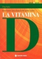 La Vitamina D  Jorg Spitz   Tecniche Nuove