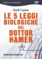 Le 5 Leggi Biologiche del Dottor Hamer (DVD) (Copertina rovinata)  Claudio Trupiano   