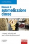 Manuale di Automedicazione Cinese  Marie Borrel Philippe Maslo  Red Edizioni