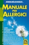 Manuale per Allergici (Copertina rovinata)  Henning Muller-Burzler   Macro Edizioni