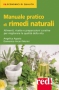 Manuale Pratico di Rimedi Naturali  Angelica Agosta Domenica Arcari Morini  Red Edizioni