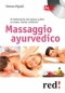 Massaggio Ayurvedico (DVD)  Simona Vignali   Red Edizioni