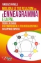 Migliora le tue Relazioni con l'Enneagramma e la PNL  Vincenzo Fanelli   Essere Felici