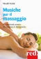 Musiche per il massaggio (CD)  Nirodh Fortini   Red Edizioni