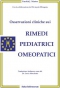 Osservazioni cliniche sui rimedi pediatrici omeopatici (Copertina rovinata)  Farokh Master   Salus Infirmorum