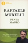 Pensa Magro  Raffaele Morelli   Mondadori