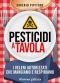 Pesticidi a Tavola  Saverio Pipitone   Arianna Editrice