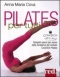 Pilates per tutti  Anna Maria Cova   Red Edizioni