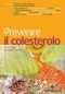Prevenire il colesterolo  Bruno Brigo Giuseppe Capano  Tecniche Nuove