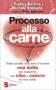 Processo alla carne  Franco Berrino Michele Emiliano  Sonda Edizioni