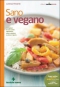 Sano e vegano  Lorenzo Ferrante   Tecniche Nuove