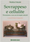 Sovrappeso e cellulite  Enrica Campanini Stefania Biondo Massimo Tilli Tecniche Nuove