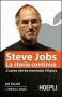Steve Jobs, la storia continua  Jay Elliot William L. Simon  Hoepli