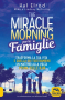 The Miracle Morning per le Famiglie  Hal Elrod Mike McCarthy Lindsay McCarthy Macro Edizioni