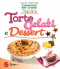 Torte Gelati e Dessert  David Côté Mathieu Gallant  Sonda Edizioni