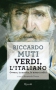Verdi, l'italiano  Riccardo Muti   Rizzoli