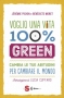 Voglio una vita 100% green  Jeremie Pichon Benedicte Moret  Sonda Edizioni