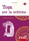 Yoga per la schiena (DVD)  Maurizio Morelli   Red Edizioni