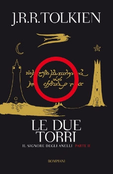 Le Due torri di John Ronald Reuel Tolkien Bompiani